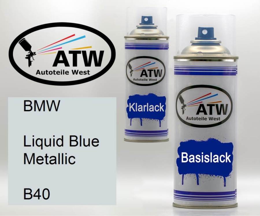 BMW, Liquid Blue Metallic, B40: 400ml Sprühdose + 400ml Klarlack - Set, von ATW Autoteile West.